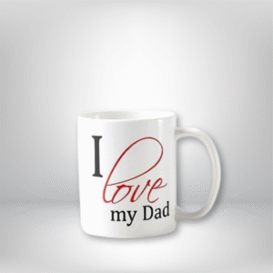 “I Love My Dad” Mug